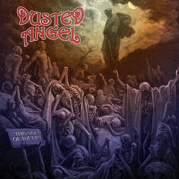 Dusted Angel - This Side Of The Dirt LP (Black Vinyl)